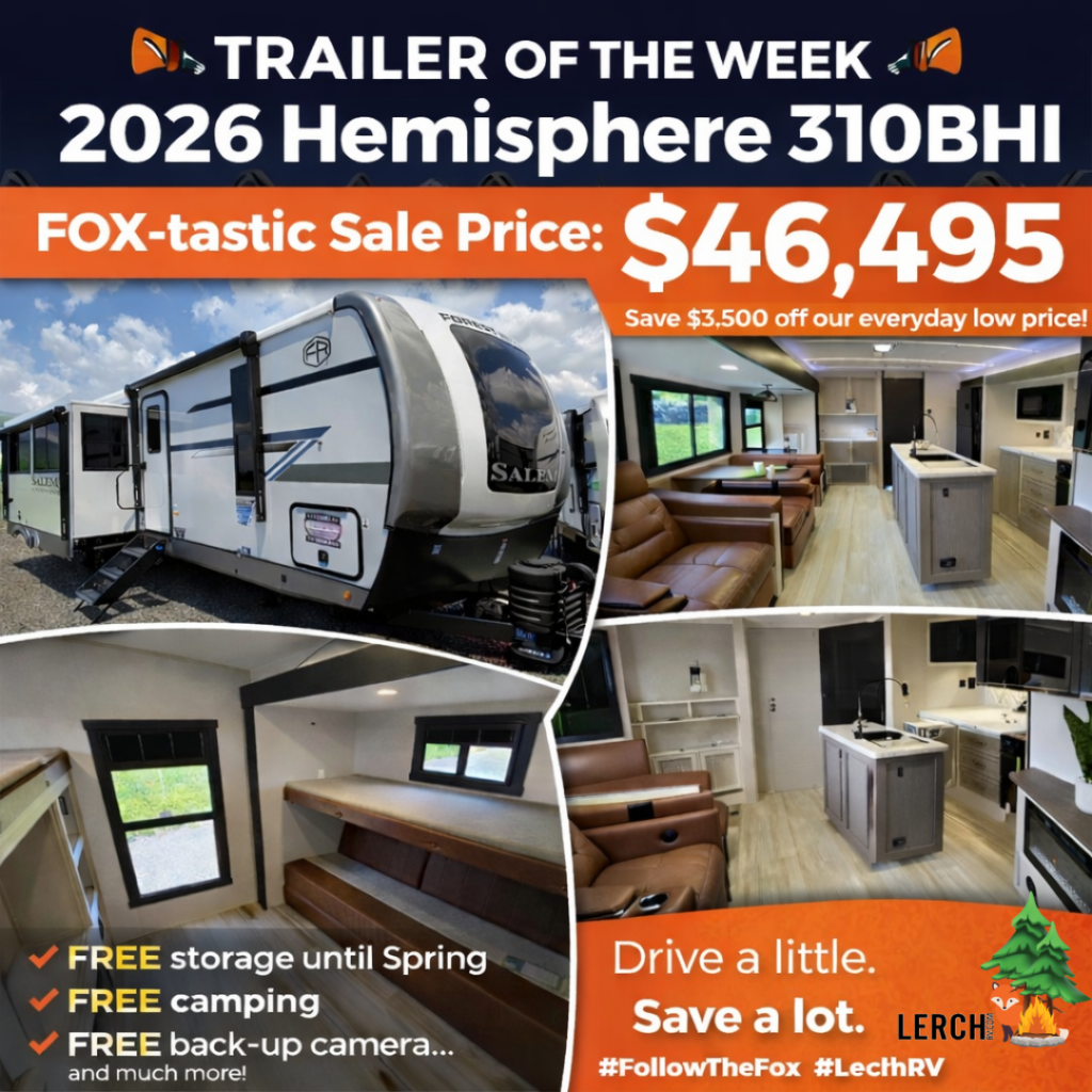 2026 Hemisphere 310BHI travel trailer with spacious interior, kitchen, seating, and bunk beds, priced at $46,495 during Fox-tastic sale.